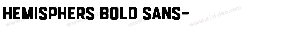 Hemisphers Bold Sans字体转换